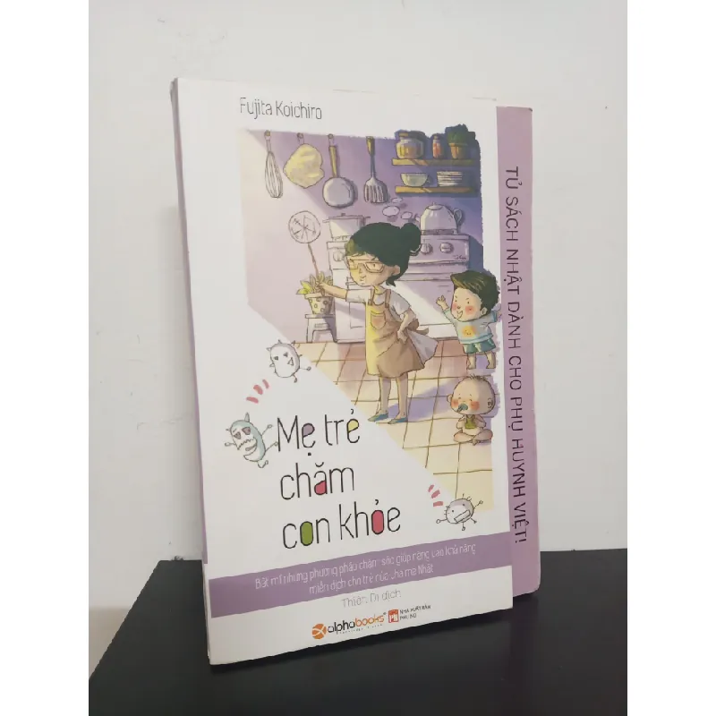 [Phiên Chợ Sách Cũ] Tủ Sách Nhật Dành Cho Phụ Huynh Việt - Mẹ Trẻ Chăm Con Khỏe - Fujita Koichiro 0601 403739