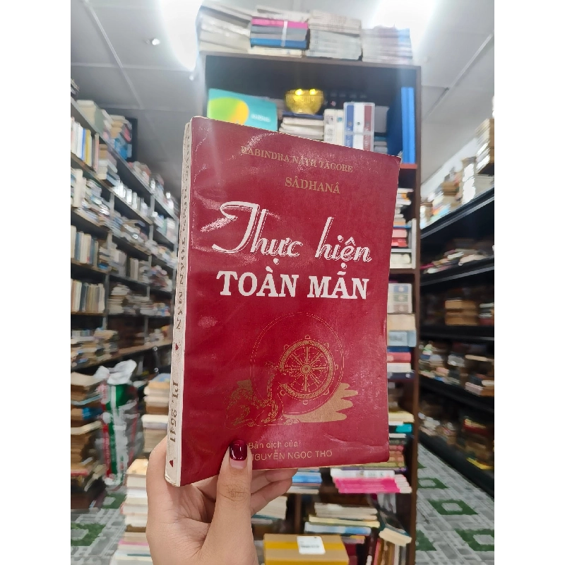 Thực Hiện Toàn Mãn - Nguyễn Ngọc Thơ dịch 449478