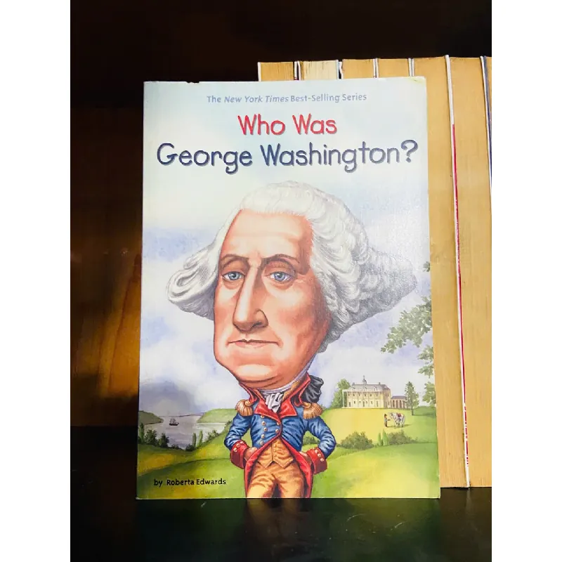 Who was George Washington? - DANH NHÂN - VAVO1211 694127