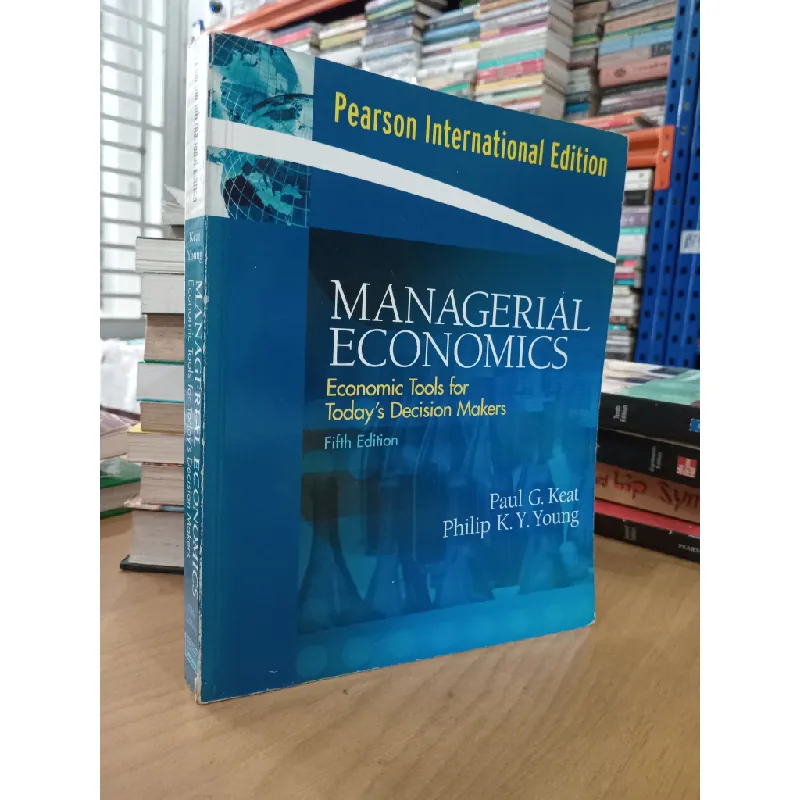 Managerial Economics - Paul G. Keat, Philip K. Y. Young 593905