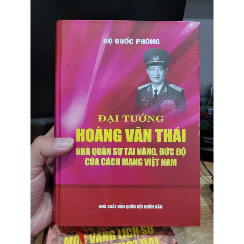 Đại tướng Hoàng Văn Thái nhà quân sự tài năng đức độ của cách mạng Việt Nam  699388
