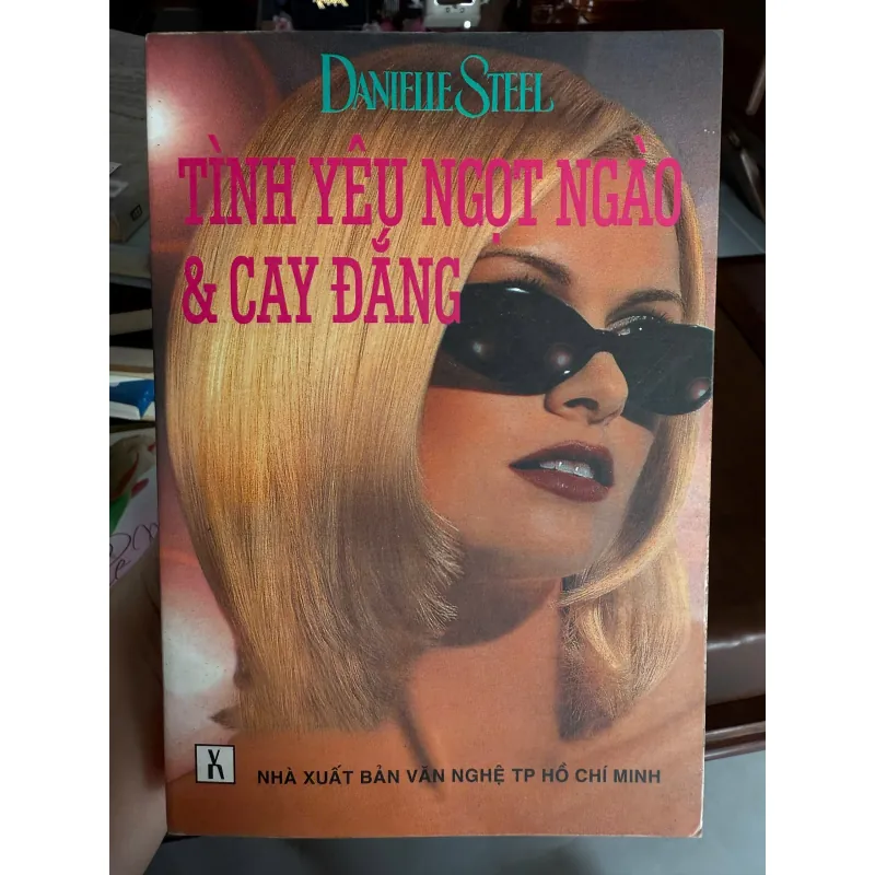 Tình yêu ngọt ngào & cay đắng – Danielle Steel 973326