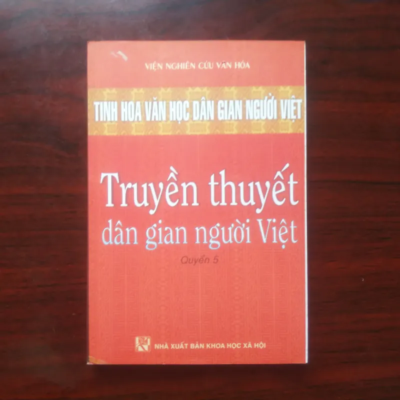 [Sách Văn Học] Tinh Hoa Văn Học Dân Gian - Truyền Thuyết Dân Gian (Trọn Bộ 5/5 Tập)  933953