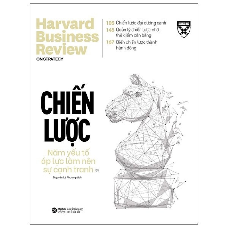 HBR - On Strategy - Chiến Lược - Harvard Business Review Press 137863