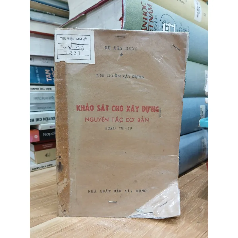 Khảo sát cho xây dựng – Nguyên tắc cơ bản (TCXD 78–79) – Bộ Xây Dựng 592474
