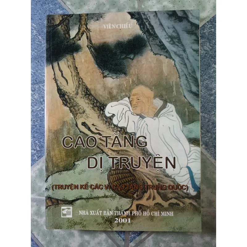 Cao tăng dị truyện ( truyện kể các vị cao tăng Trung Quốc) - Viên Chiếu 700453