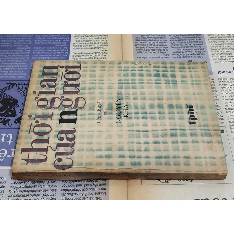 THỜI GIAN CỦA NGƯỜI, tiểu thuyết của Nguyễn Khải 703966