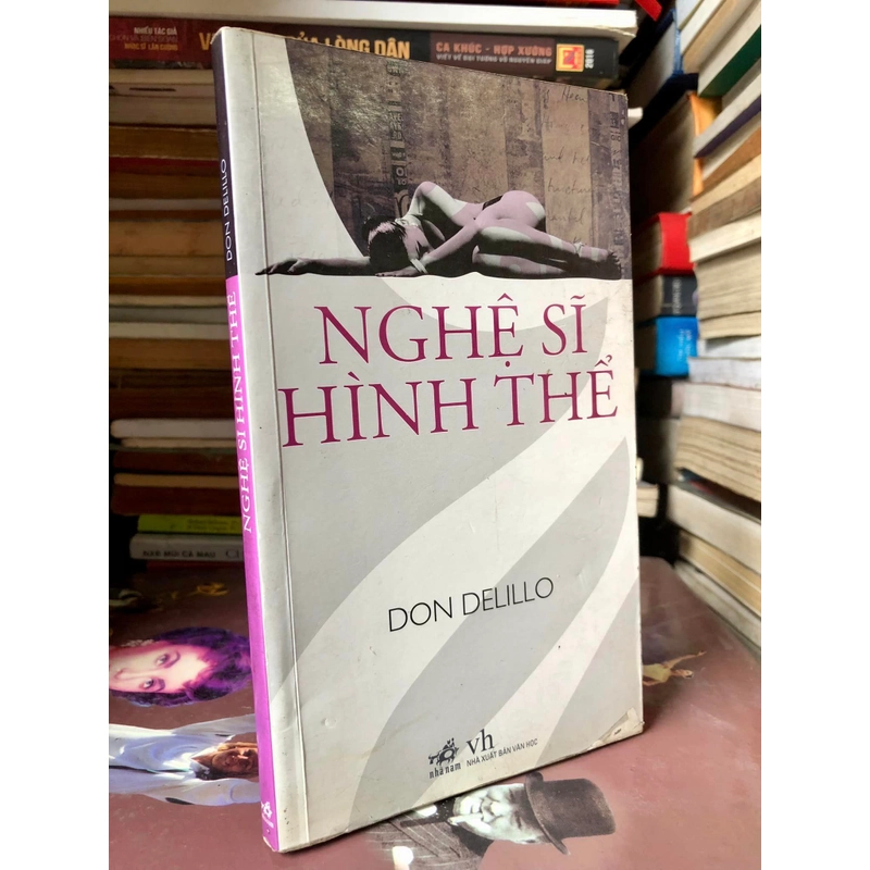 Sách Nghệ sĩ hình thể - Don Delillo 305578
