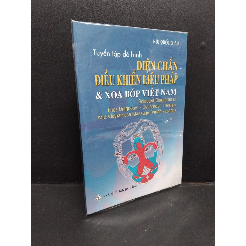 Tuyển tập đồ hình diện chẩn điều khiển liệu pháp và xoa bóp Việt Nam Bùi Quốc Châu mới 100% HCM2908 sách sức khoẻ 256421