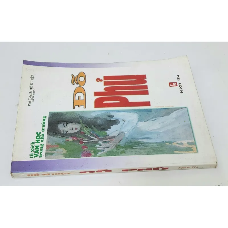 ĐỖ PHỦ (Phó Tiến Sĩ Hồ Sĩ Hiệp) - Tủ sách VH trong nhà trường 792038