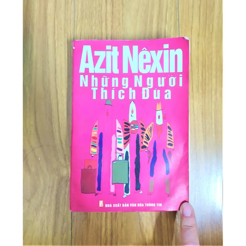 Sách: Những người thích đùa - Tác giả:Aziz Nesin 763536
