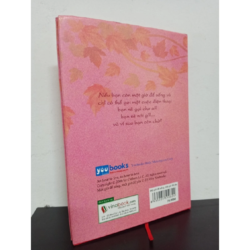 [Phiên Chợ Sách Cũ] Một Giờ Để Sống, Một Giờ Để Yếu (Bìa Cứng) - Richard Carlson, Kristine Carlson 1002 403477