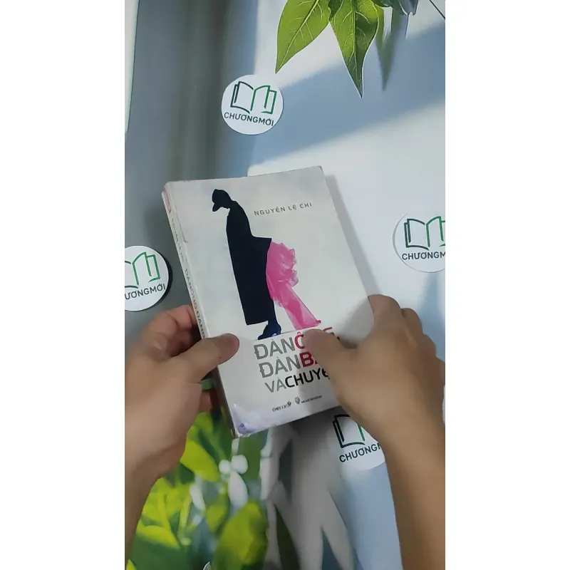 Đàn Ông, Đàn Bà, Và Chuyện... - Nguyễn Lệ Chi 798447