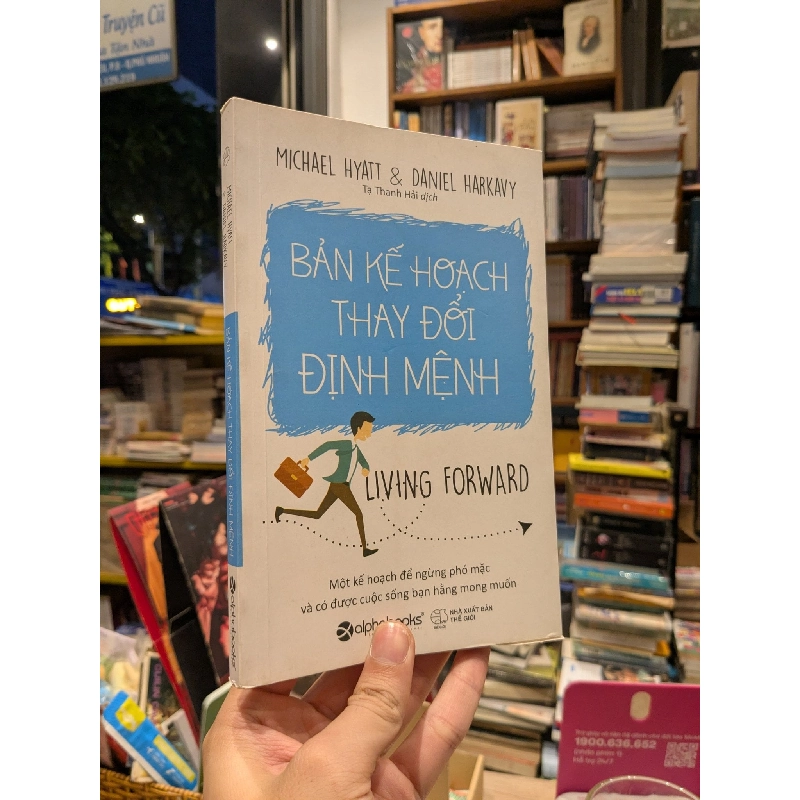 Bản kế hoạch thay đổi định mệnh - Michael Hyatt & Daniel 1028767