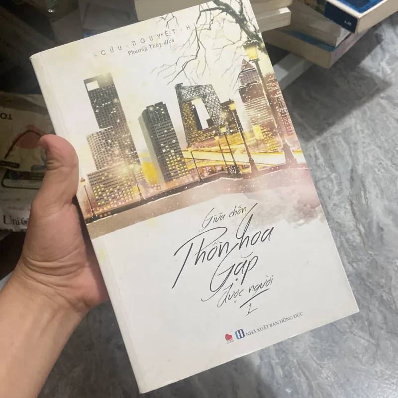 Giữa chốn phồn hoa gặp được người ( tập 1 ) 958741