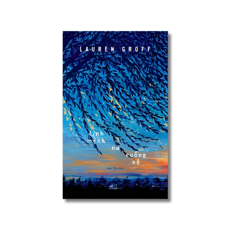 Định mệnh và cuồng nộ - Lauren Groff 724576