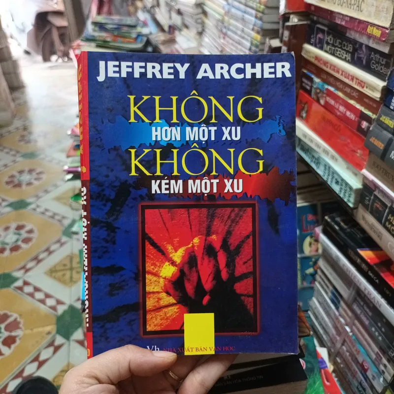 Không Hơn Một Xu Không Kém Một Xu- Jeffrey Archer 693007