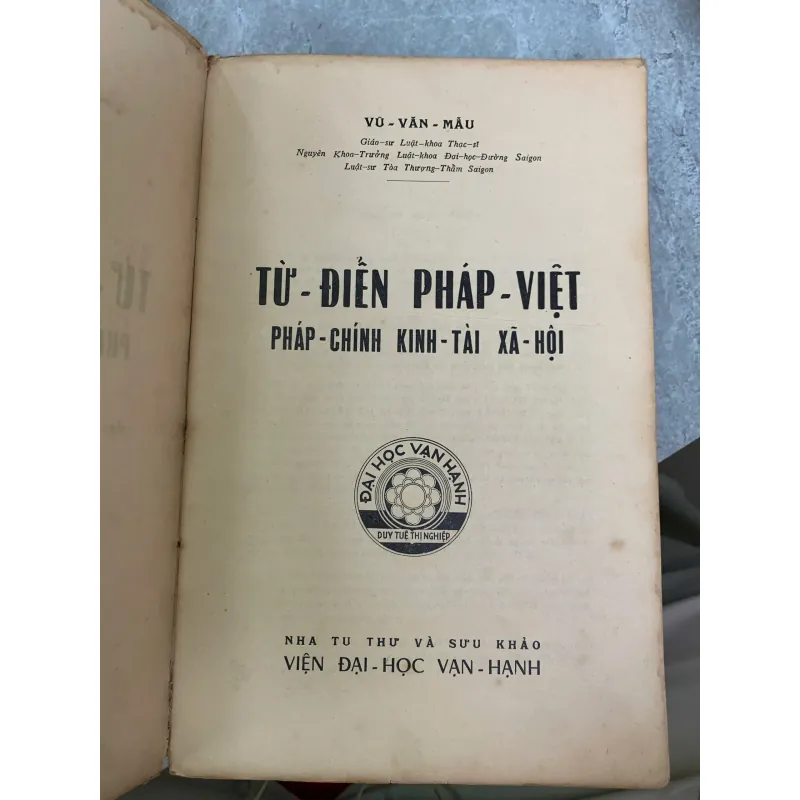 TỪ ĐIỂN PHÁP VIỆT: PHÁP CHÍNH KINH TÀI XÃ HỘI - VŨ VĂN MẪU 934016