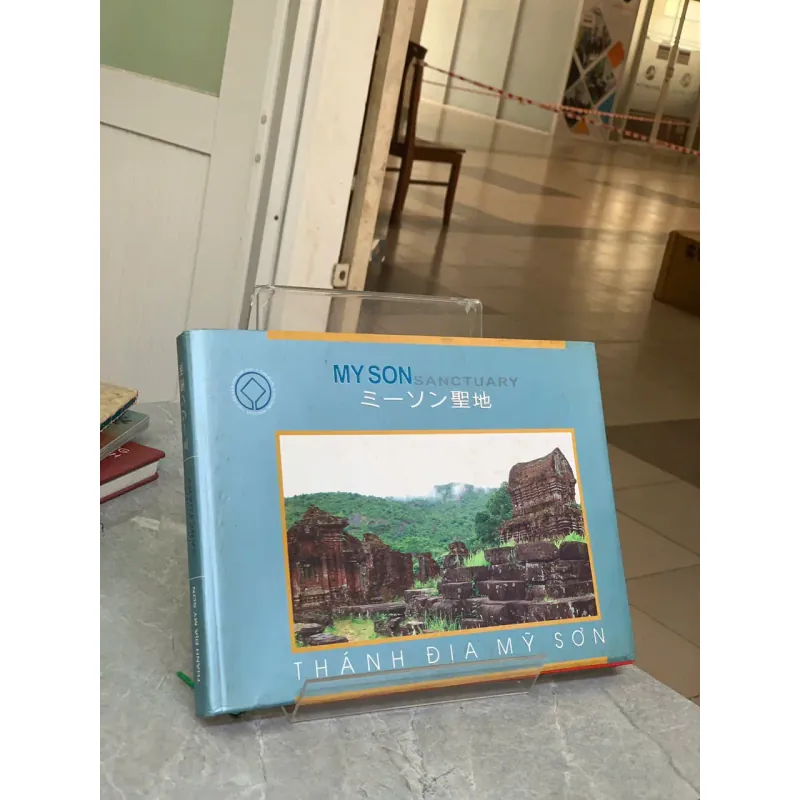 THÁNH ĐỊA MỸ SƠN - NGUYỄN VĂN BÌNH (CHỦ BIÊN) 751395