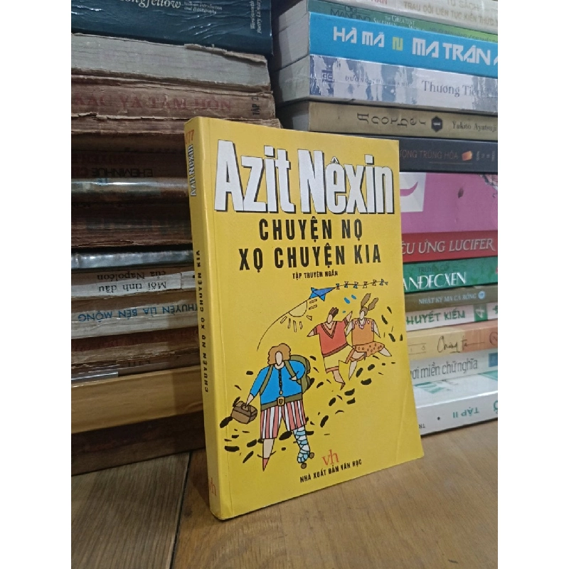 CHUYỆN NỌ XỌ CHUYỆN KIA - AZIT NÊXIN ( CẨM TUYỀN SƯU TẦM VÀ BIÊN SOẠN ) 323792