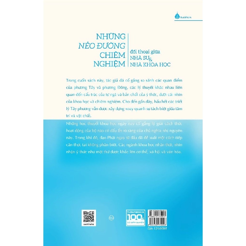 Những Nẻo Đường Chiêm Nghiệm - Đối Thoại Giữa Nhà Sư Và Nhà Khoa Học - Matthieu Ricard, Wolf Singer 296898