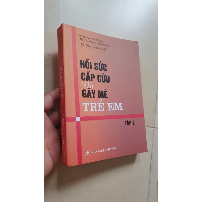 HỒI SỨC CẤP CỨU, GÂY ME TRẺ EM 1022849