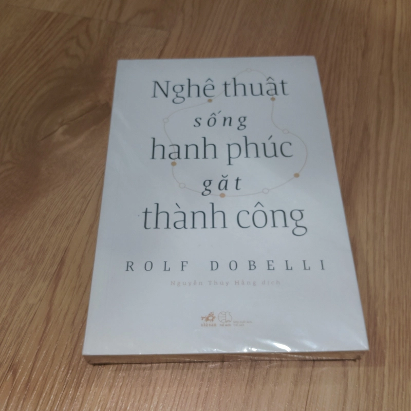 Nghệ Thuật Sống Hạnh Phúc Gặt Thành Công – Rolf Dobelli 474190