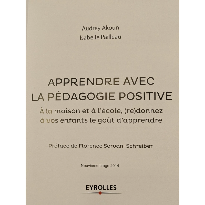 La Pédagogie positive - Audrey Akoun & Isabelle Pailleau 746365