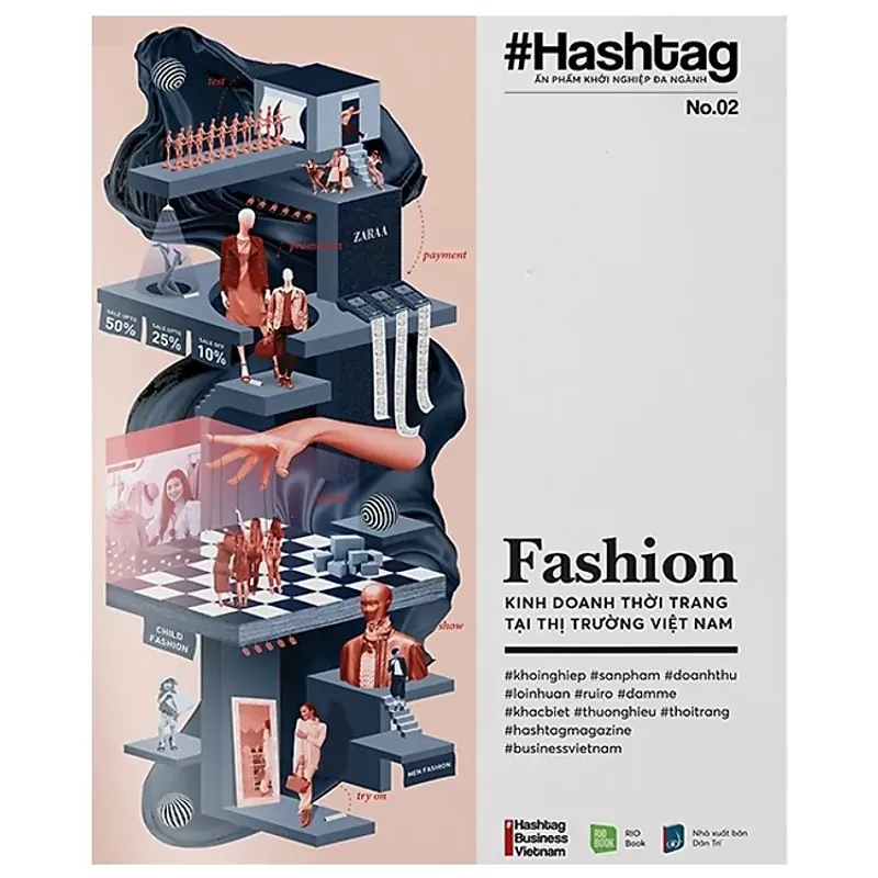 Sách Kinh Doanh -Hashtag #02: Fashion - Kinh Doanh Thời Trang Tại Thị Trường Việt Nam 736653
