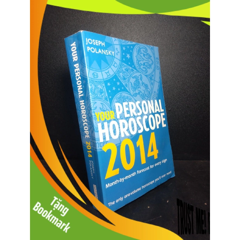 (TẶNG BOOKMARK) Your personal horoscope 2014 mới 70% ố vàng có viết vào sách RBK.BMT0512 956802