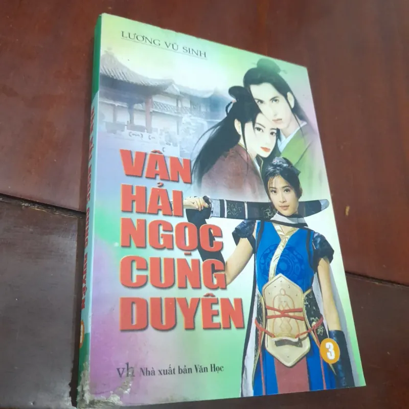 Lương Vũ Sinh - VÂN HẢI NGỌC CUNG DUYÊN tập3 1023171