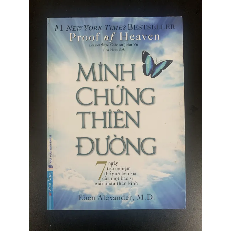 (Sách cũ) Minh chứng Thiên Đường - Proof of Heaven - Eben Alexander, M.D. 930023