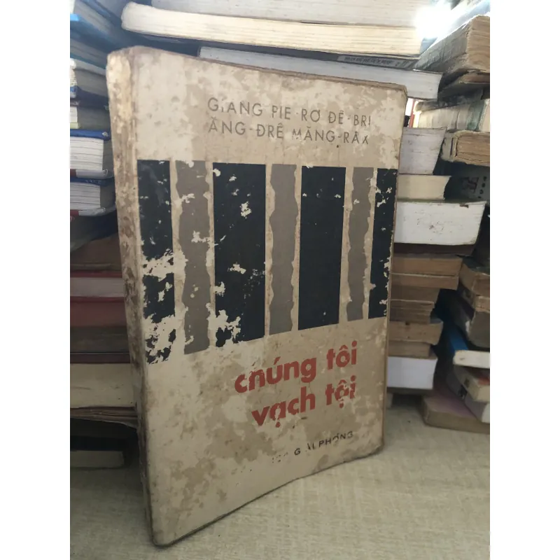 Thoát khỏi ngục tù Sài Gòn chúng tôi vạch tội 995300