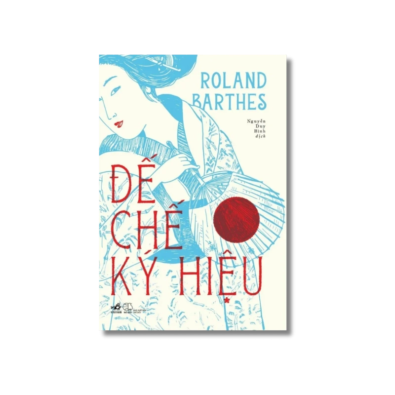 Đế chế ký hiệu - ROLAND BARTHES 721510
