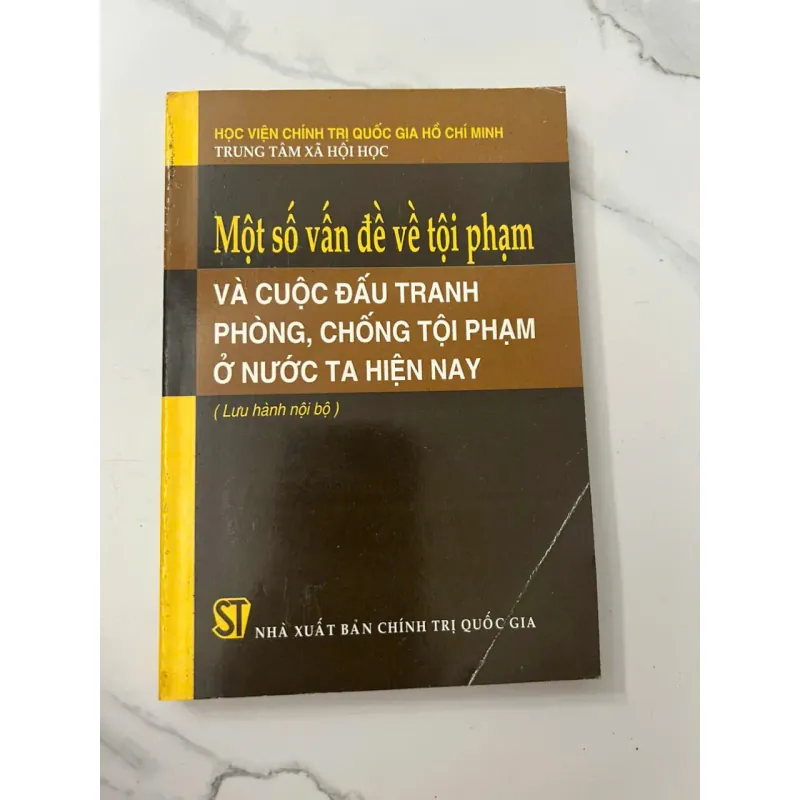 Một số vấn đề về tội phạm và cuộc đấu tranh phòng, chống tội phạm ở nước ta hiện nay 698831