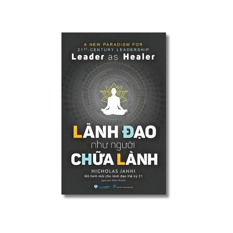Lãnh đạo như người chữa lành - Nicholas Janni 721770