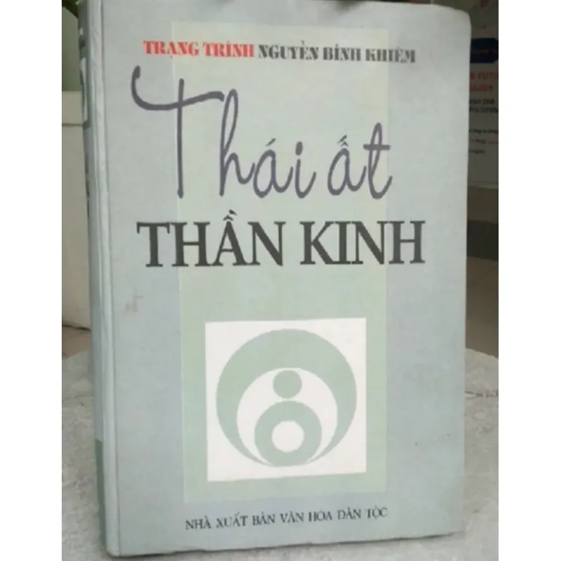 THÁI ẤT THẦN KINH - Nguyễn Bỉnh Khiêm 759163