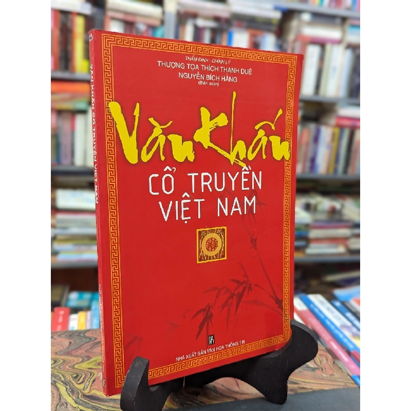 Văn khấn cổ truyền Việt Nam - Thích Thanh Duệ & Nguyễn Bích Hằng 126826