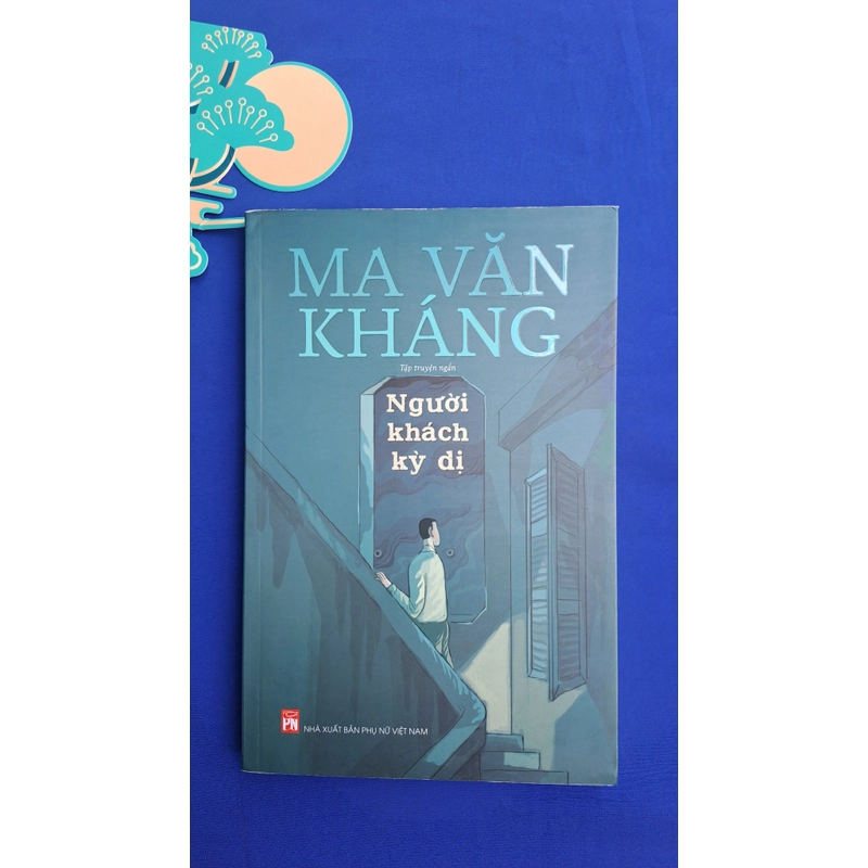 Người khách kỳ dị - Ma Văn Kháng 316266