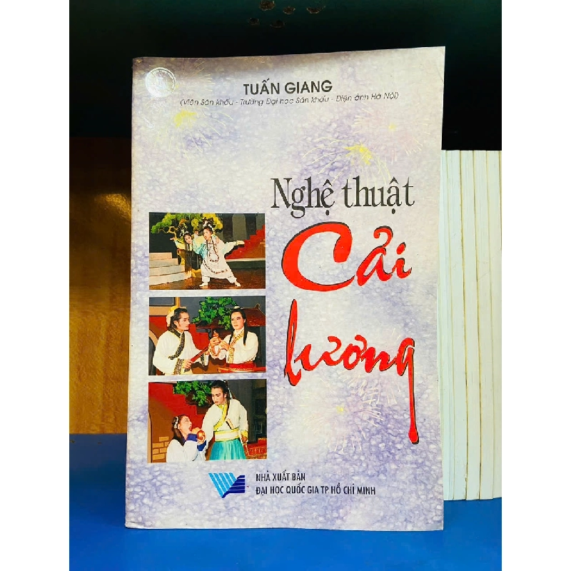 Nghệ thuật Cải lương - Tuấn Giang - KHOA HỌC ĐỜI SỐNG - VAVO2011-89 702348