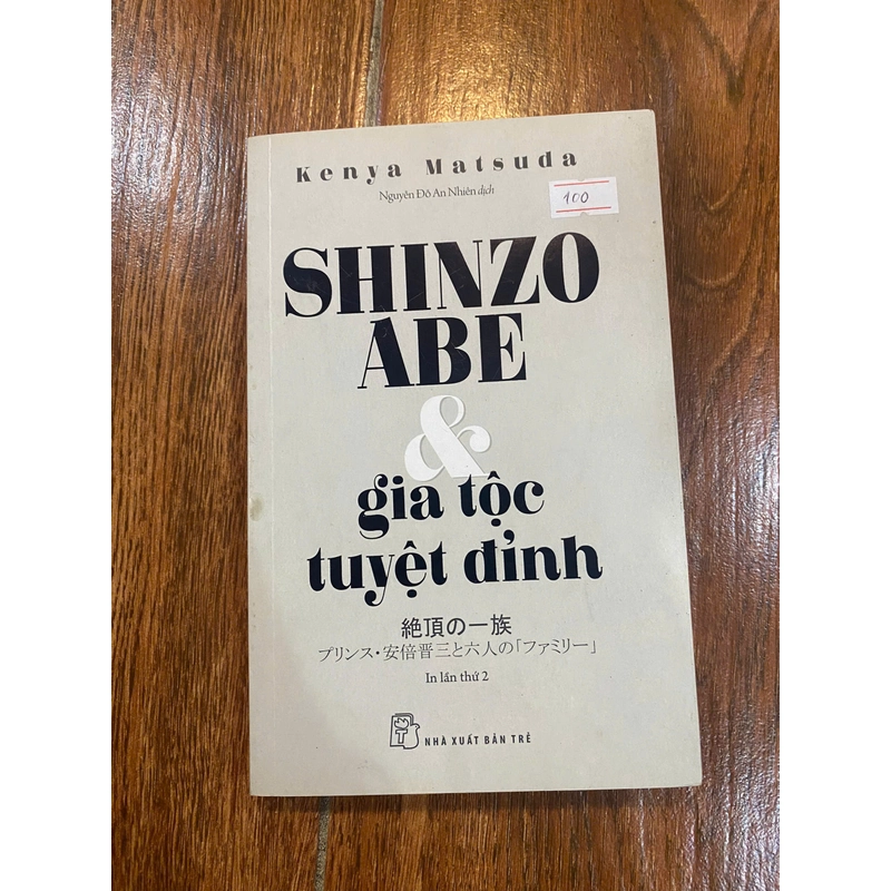 Shinzo Abe và gia tộc tuyệt đỉnh (K1) 312070