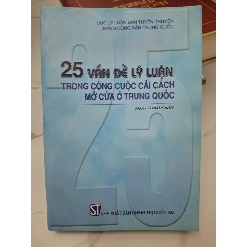 25 Vấn đề lý luận trong công cuộc cải cách mở cửa ở Trung Quốc 696307