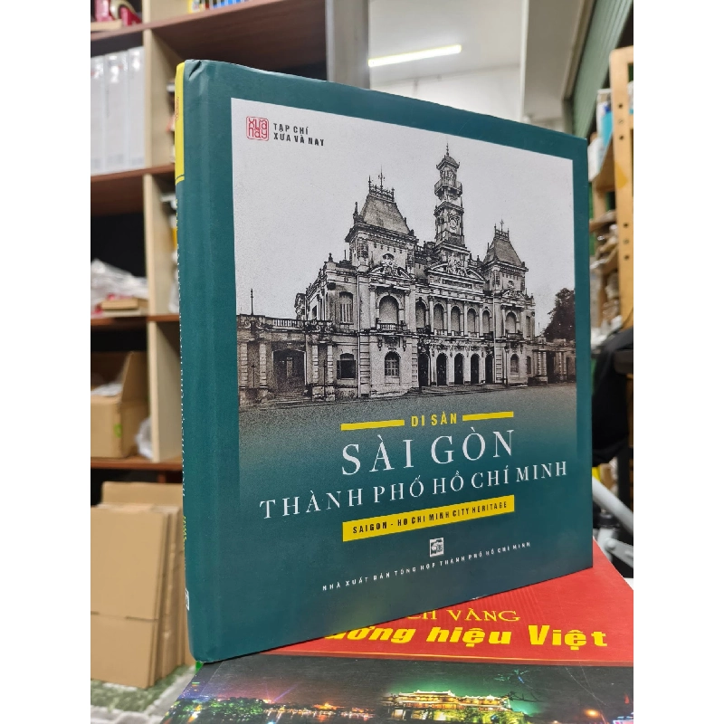 Di sản Sài Gòn thành phố Hồ Chí Minh - Tạp chí xưa và nay 695397