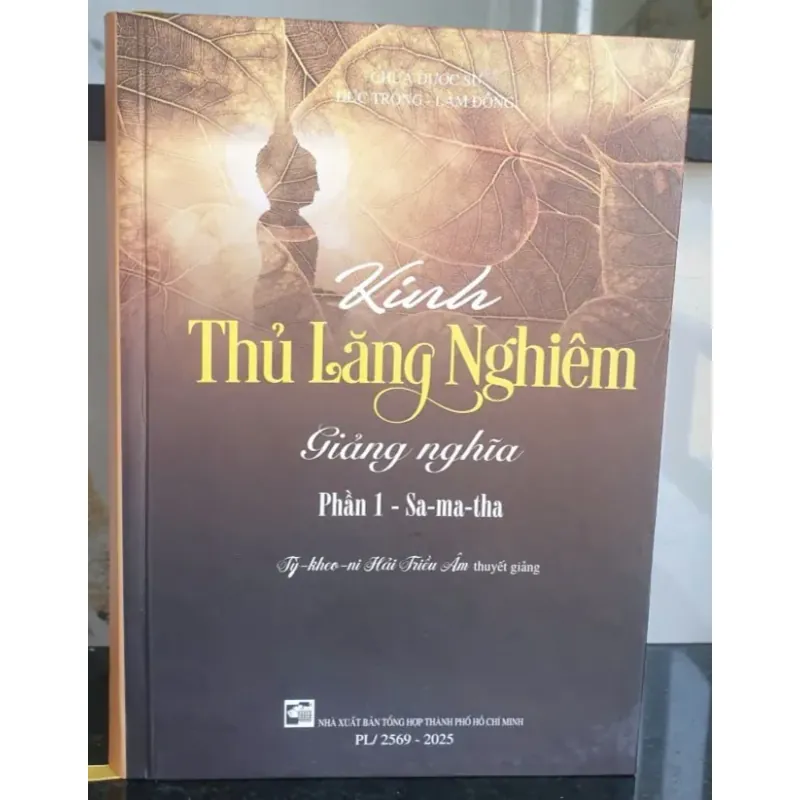 Kinh Thủ Lăng Nghiêm Giảng Nghĩa - Tỳ Kheo Ni Hải Triều Âm 753910