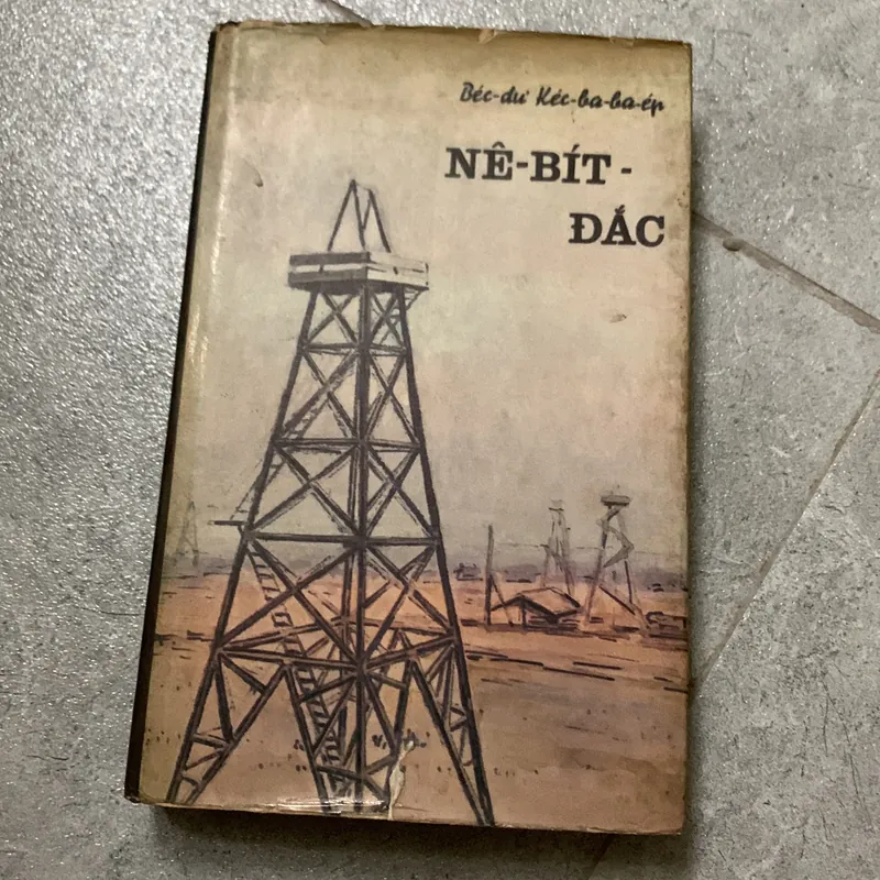 Nê-bít-đắc / tác giả Béc-dư Kéc-ba-ba-ép/ Nhà xuất bản cầu vồng 719638