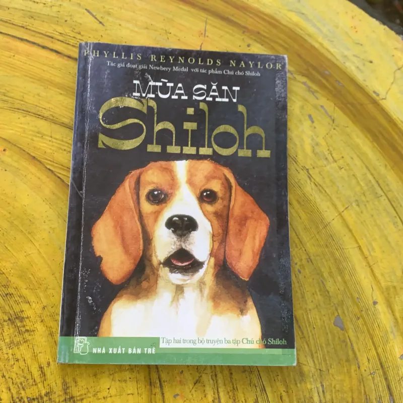 COMBO CHÚ CHÓ SHILOH - MÙA SĂN SHILOH - GIẢI CỨU SHILOH- PHYLLIS REYNOLDS NAYLOR 784597