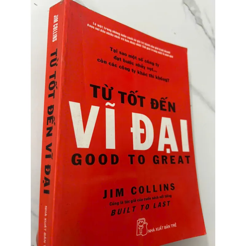Từ Tốt Đến Vĩ Đại – Jim Collins 698890