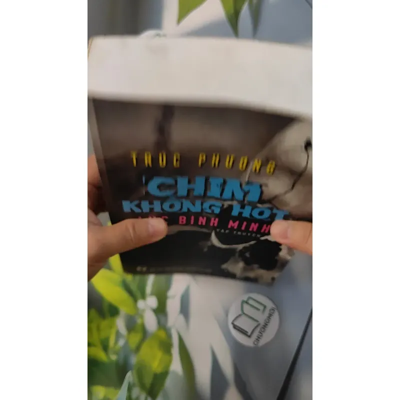 [MIỄN PHÍ BỌC SÁCH] Chim Không Hót Lúc Bình Minh - Trúc Phương 798295