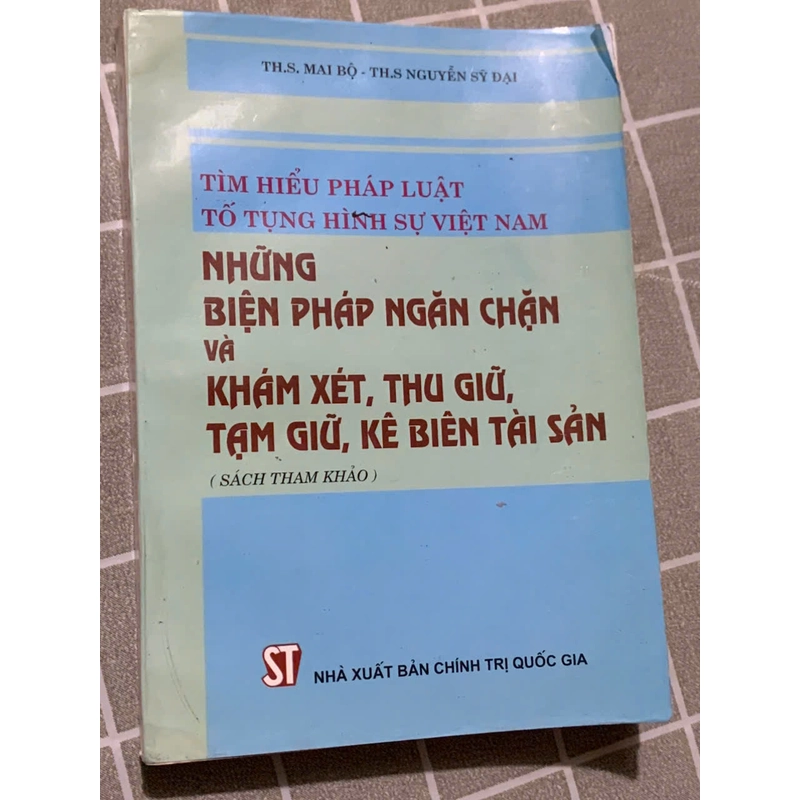 TÌM HIỂU PHÁP LUẬT TỐ TỤNG HÌNH SỰ VIỆT NAM - NHỮNG BIỆN PHÁP NGĂN CHẶN... 543707