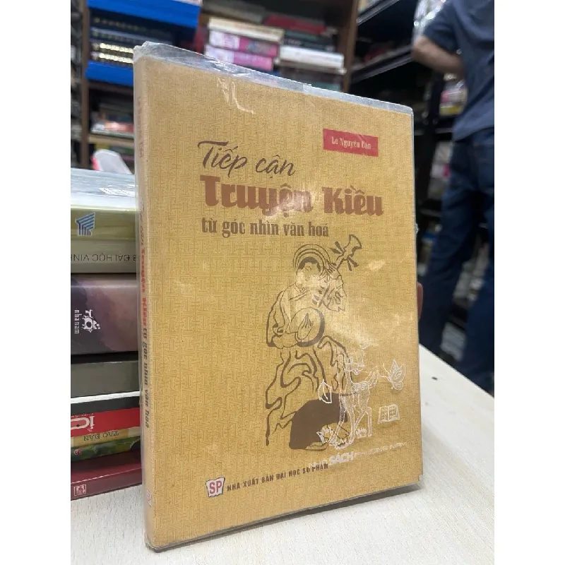 Tiếp cận Truyện Kiều từ góc nhìn văn hoá - Lê Nguyên Cẩn 695508